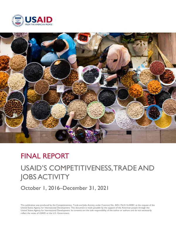 USAID’s Competitiveness, Trade and Jobs Activity Final Report