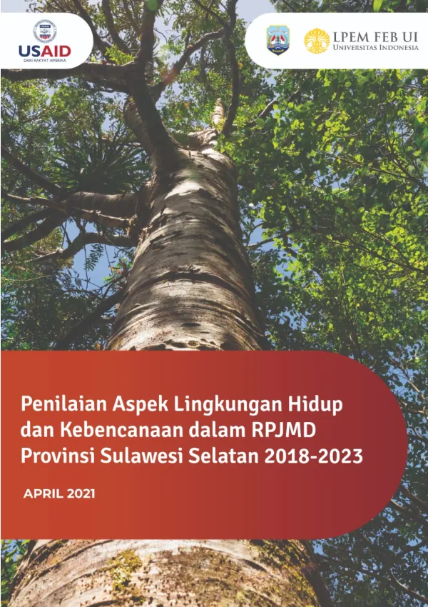 Penilaian Aspek Lingkungan Hidup dan Kebencanaan dalam RPJMD Provinsi Sulawesi Selatan 2018-2023