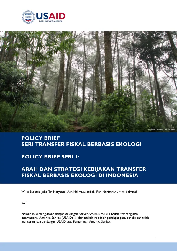 Policy Brief Seri 1: Arah dan Strategi Kebijakan Transfer Fiskal Berbasis Ekologi di Indonesia