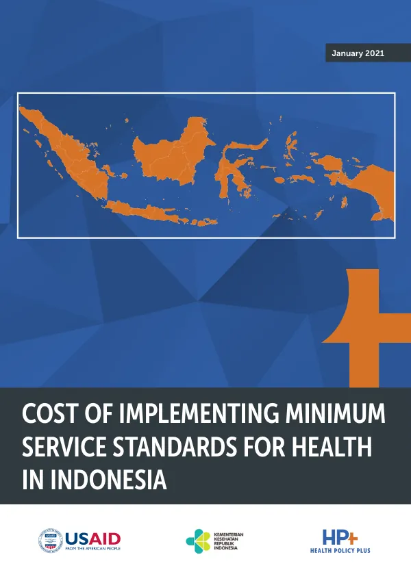 Cost of Implementing Minimum Service Standards for Health in Indonesia