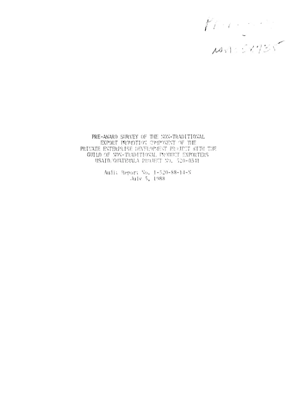 Pre-award survey of the non-traditional export promotion component of the private enterprise development project with the Guild of Non-Traditional Product Exporters, USAID/Guatemala project no. 520-0341