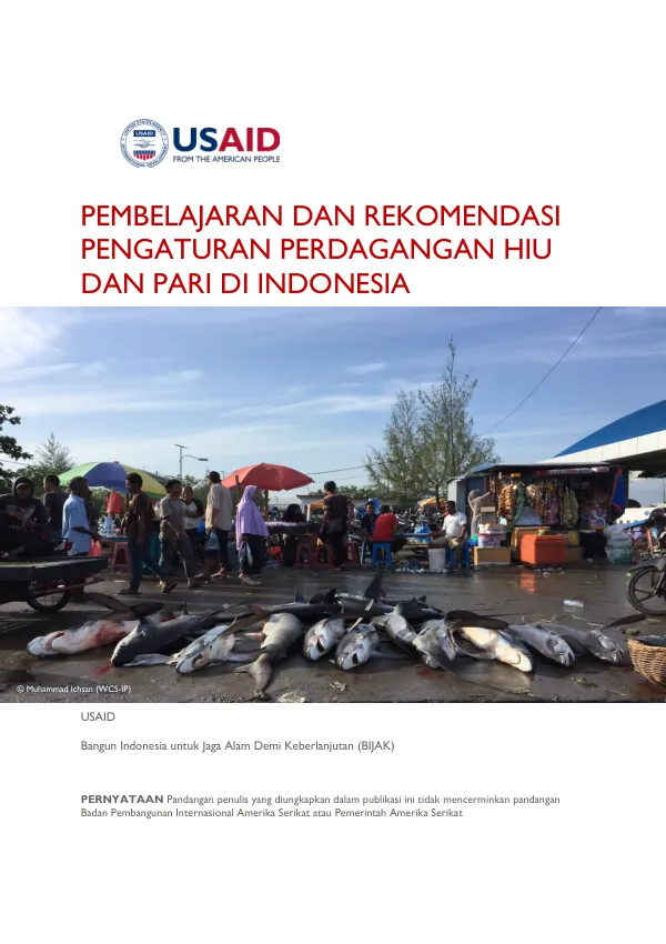 Pembelajaran dan Rekomendasi Pengaturan Perdagangan Hiu dan Pari di Indonesia