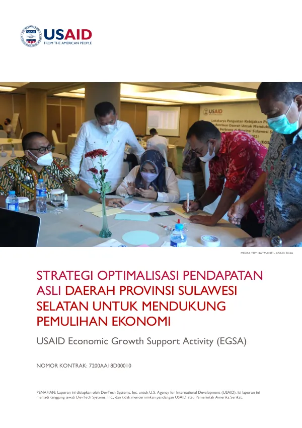 STRATEGI OPTIMALISASI PENDAPATAN ASLI DAERAH PROVINSI SULAWESI SELATAN UNTUK MENDUKUNG PEMULIHAN EKONOMI, DRM Policy Recommendations South Sulawesi
