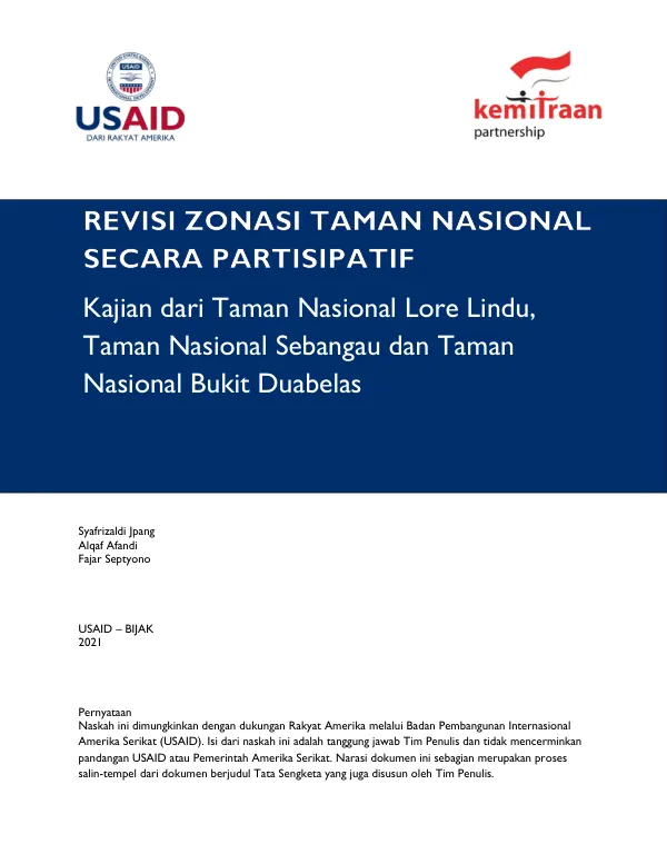 Revisi Zonasi Taman Nasional Secara Partisipatif: Kajian dari Taman Nasional Lore Lindu, Taman Nasional Sebangau dan Taman Nasional Bukit Duabelas