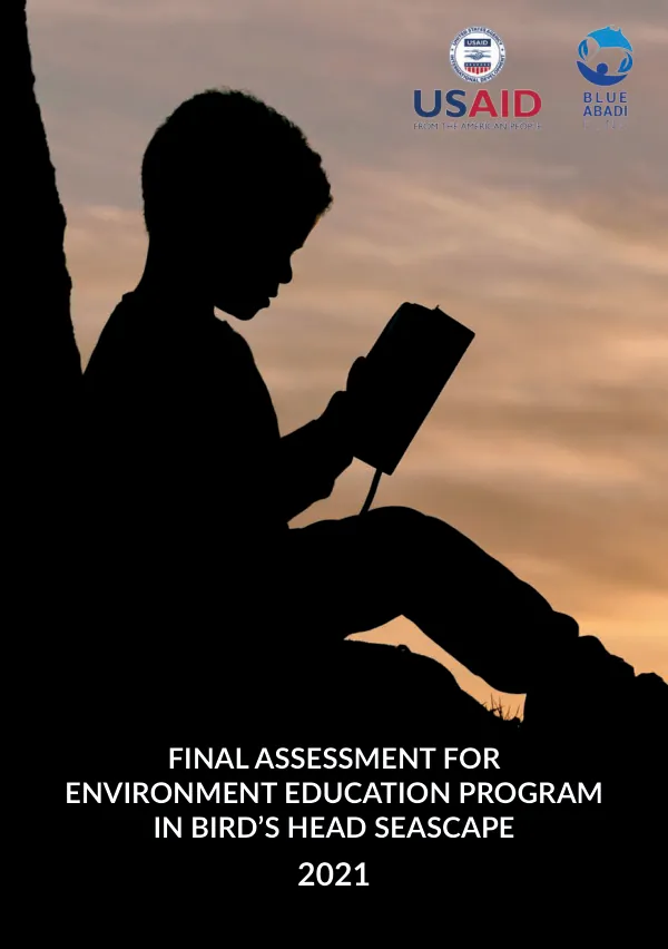 Final Assessment for Environment Education Program in Bird's Head Seascape