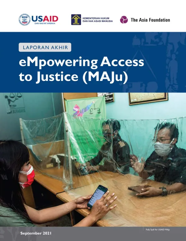 Laporan Akhir: eMpowering Access to Justice (MAJu)