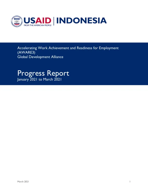 Accelerating Work Achievement and Readiness for Employment (AWARE3) Progress Report