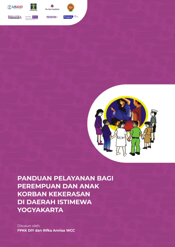 Panduan Pelayanan Bagi Perempuan dan Anak Korban Kekerasan di Daerah Istimewa Yogyakarta