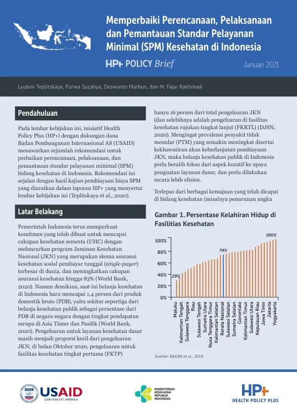 Memperbaiki Perencanaan, Pelaksanaan dan Pemantauan Standar Pelayanan Minimal (SPM) Kesehatan di Indonesia
