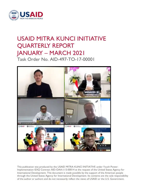 USAID MITRA KUNCI INITIATIVE QUARTERLY REPORT JANUARY – MARCH 2021