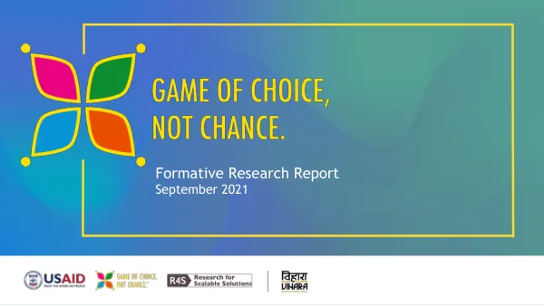Game of Choice, Not Chance: Formative Research Report