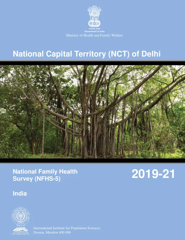 National Family Health Survey (NFHS-5), India, 2019-21: NCT of Delhi