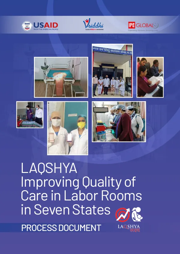 LAQSHYA – Improving Quality of Care in Labor Rooms in Seven States