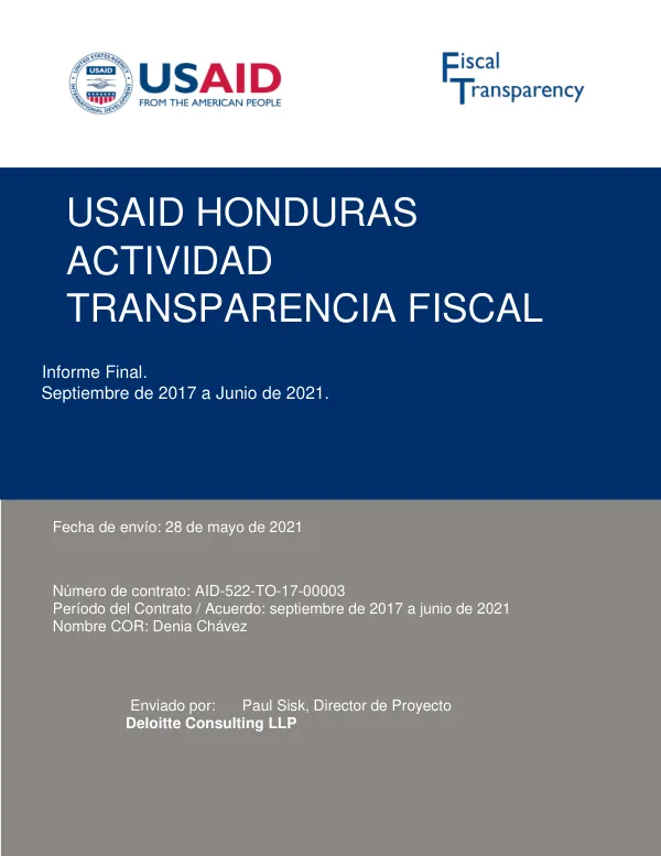 Informe Final: Actividad de la USAID para la Transparencia Fiscal (FT) en Honduras