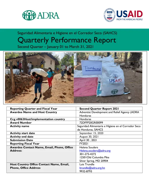 Seguridad Alimentaria e Higiene en el Corredor Seco (SAHCS) Quarterly Performance Report Second Quarter – January 01 to March 31, 2021