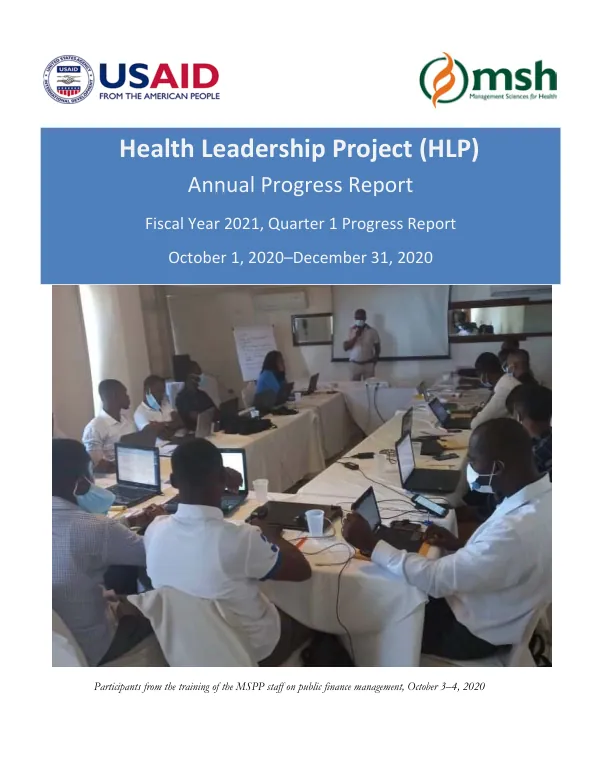 Health Leadership Project (HLP) Annual Progress Report Fiscal Year 2021, Quarter 1 Progress Report