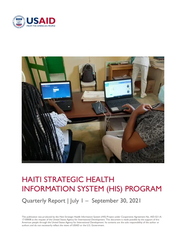 Haiti Strategic Health Information Systems (HIS) Program Quarterly Report | July 1, 2021 – September 30, 2021