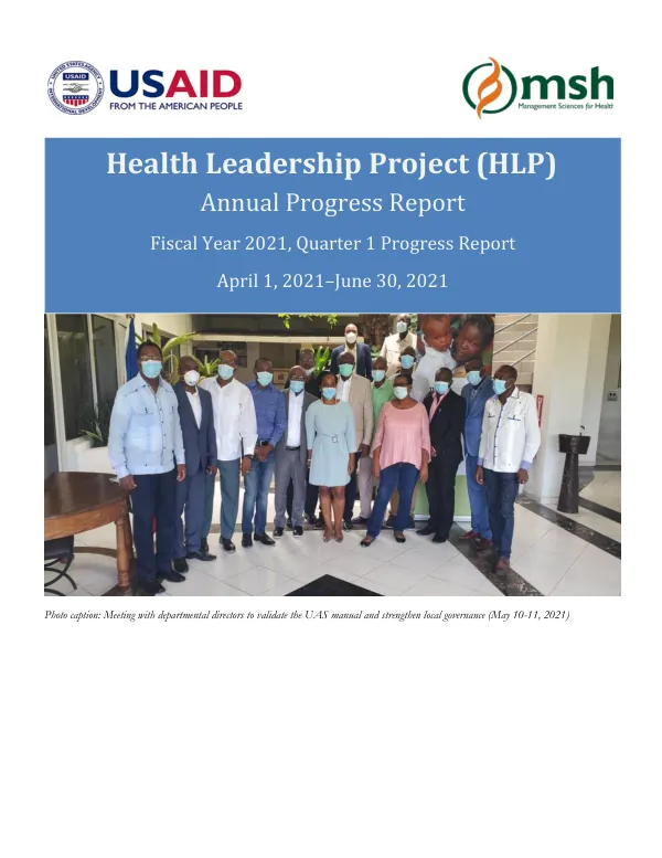 Health Leadership Project (HLP) Annual Progress Report Fiscal Year 2021, Quarter 1 Progress Report