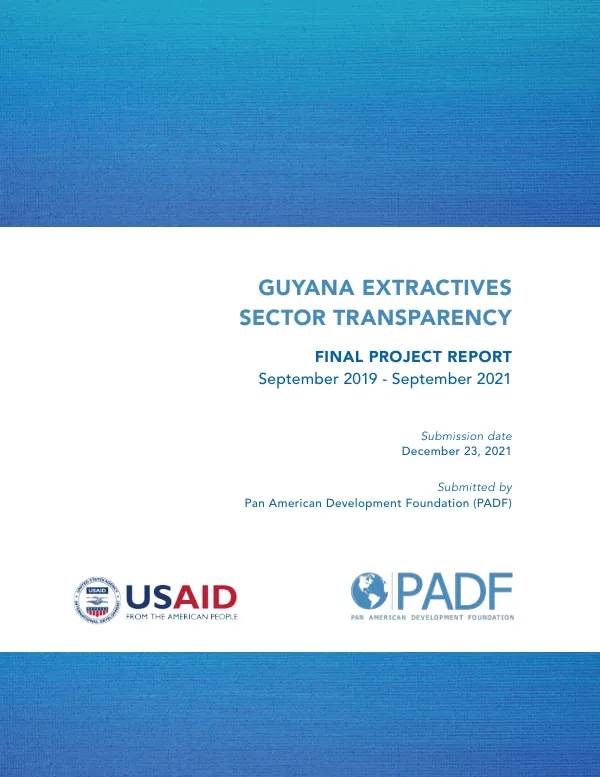 Guyana Extractives Sector Transparency | Final Project Report