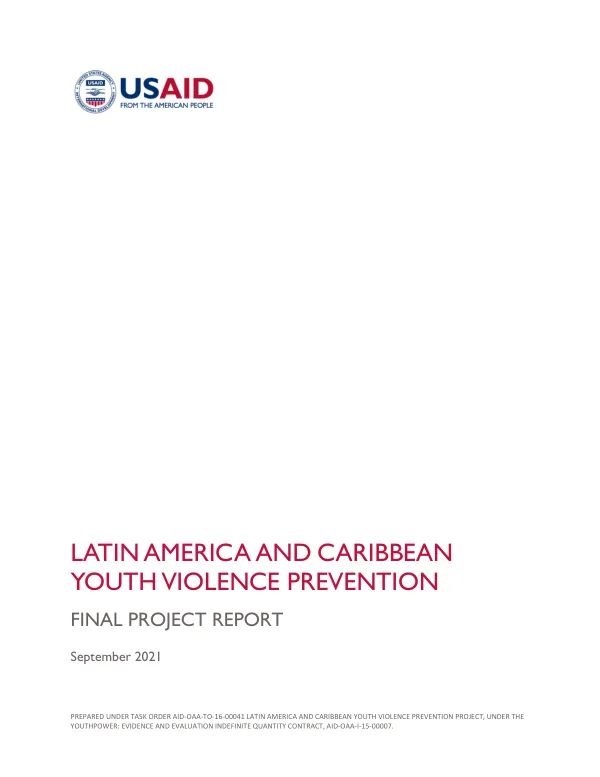 Latin America and Caribbean Youth Violence Prevention Final Project Report