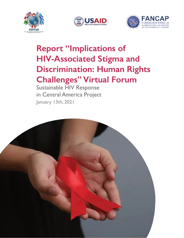 Report “Implications of HIV-Associated Stigma and Discrimination: Human Rights Challenges” Virtual Forum