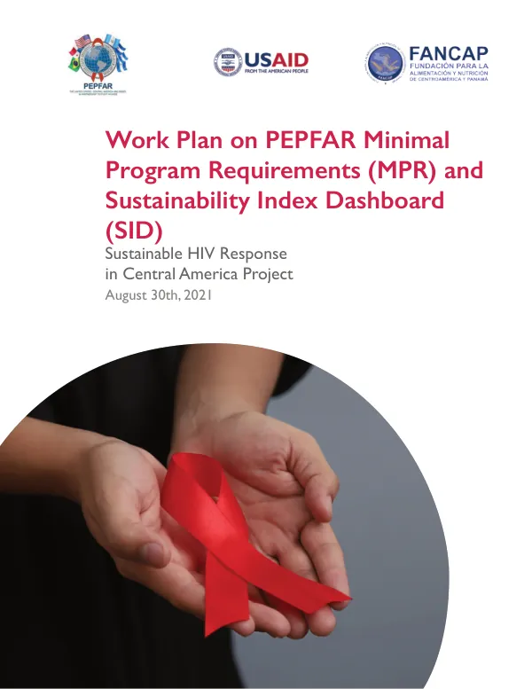 Work Plan on PEPFAR Minimal Program Requirements (MPR) and Sustainability Index Dashboard (SID)