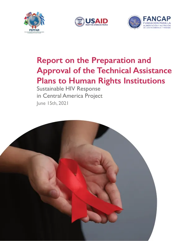 Report on the Preparation and Approval of the Technical Assistance Plans to Human Rights Institutions