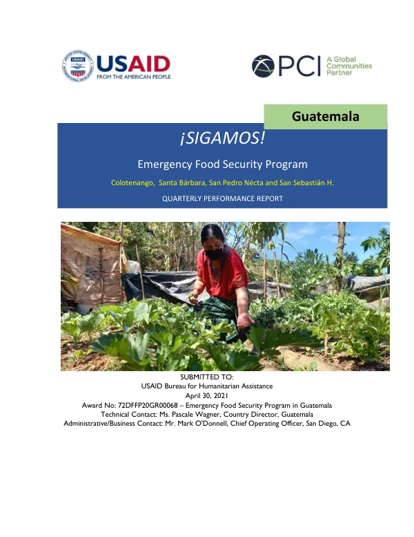 PCI Guatemala, ¡Sigamos! Quarterly Report January 1, 2021 – March 31, 2021