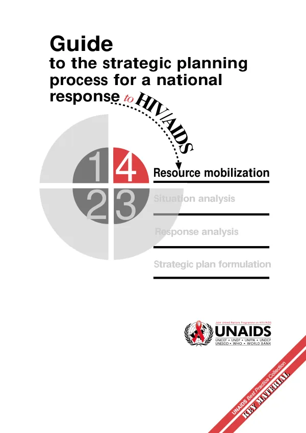 Guide to the strategic planning process for a national response to HIV/AIDS resource mobilization