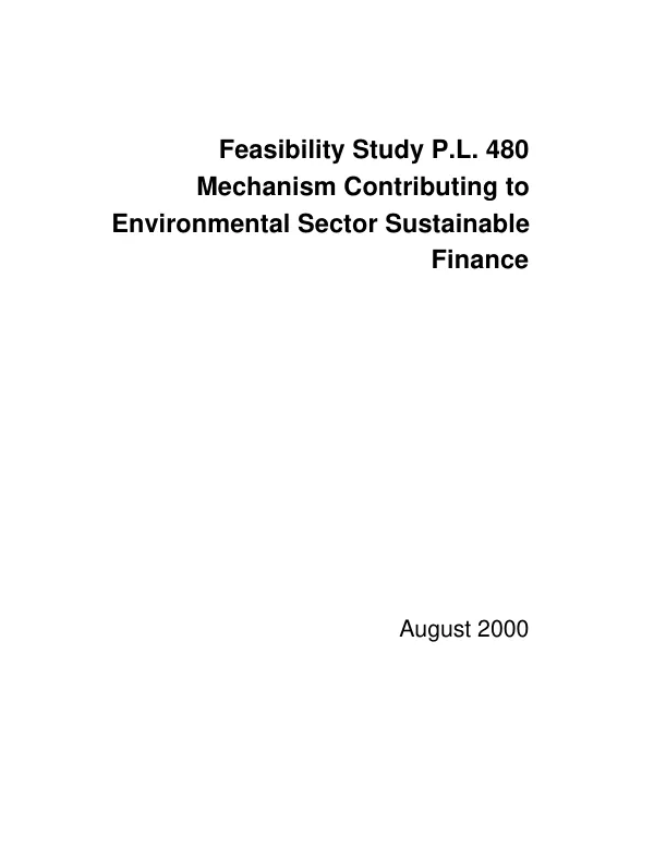 Feasibiliby study PL 480 mechanism contributing to environmental sector sustainable finance
