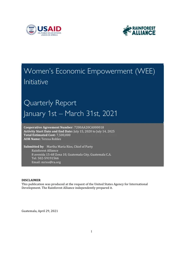 Women's Economic Empowerment (WEE) Initiative Quarterly Report January 1st – March 31st, 2021