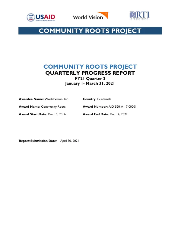 Community Roots Project Quarterly Progress Report FY21 Quarter 2
