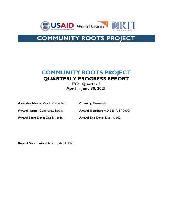 Community Roots Project Quarterly Progress Report FY21 Quarter 3
