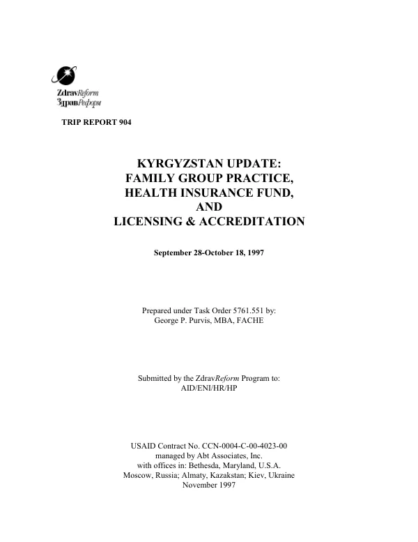Kyrgyzstan Update: Family Group Practice, Health Insurance Fund, and Licensing & Accreditation