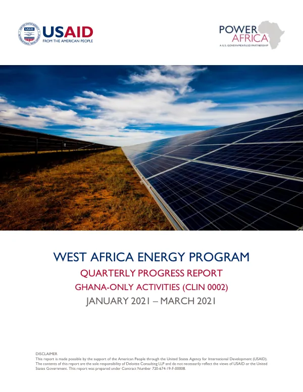 FY21 Ghana – CLIN 2 Quarter 2 Progress Report: Power Africa West Africa Energy Program (WAEP)