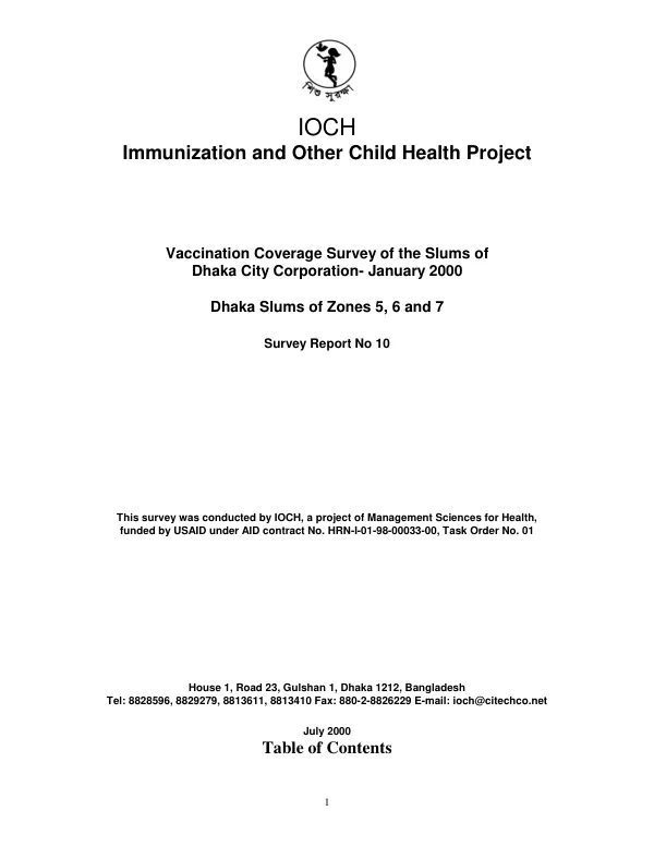 Vaccination coverage survey of the slums of Dhaka City Corporation, January 2000 : Dhaka slums of zones 5, 6 and 7