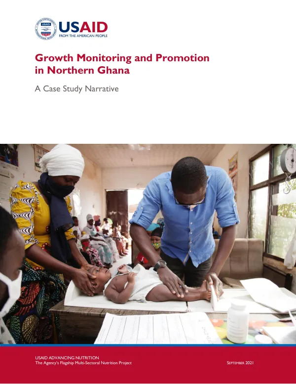 Growth Monitoring and Promotion in Northern Ghana: A Case Study Narrative