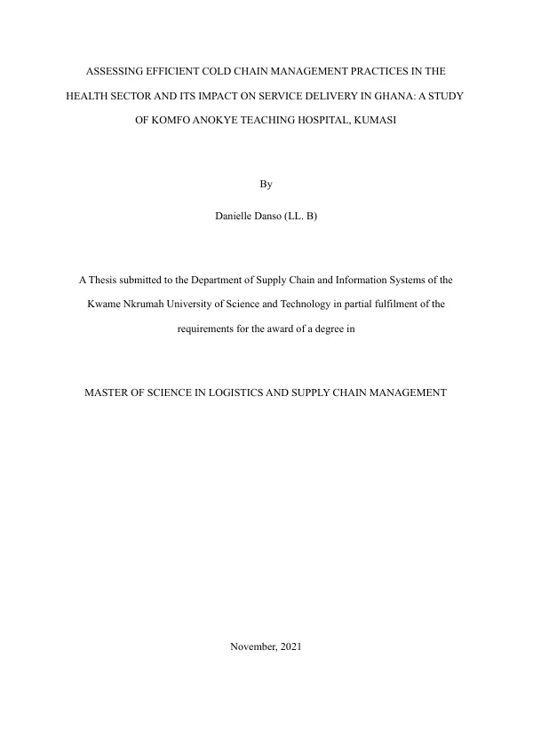 Assessing Efficient Cold Chain Management Practices in the Health Sector and Its Impact on Service Delivery in Ghana: A Study of Komfo Anokye Teaching Hospital, Kumasi