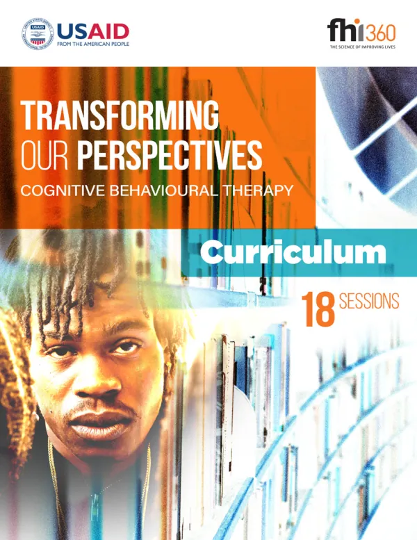 Transforming Our Perspectives: Cognitive Behavioral Therapy Curriculum – 18 Sessions