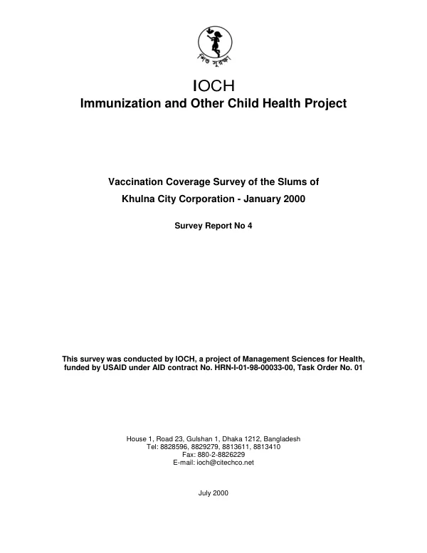 Vaccination coverage survey of the slums of Khulna City Corporation, January 2000