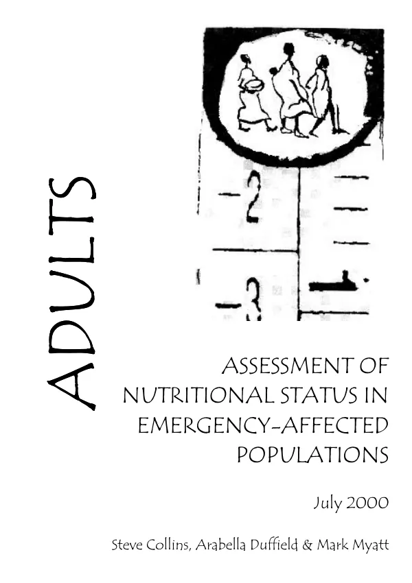 Adults : assessment of nutritional status in emergency-affected populations