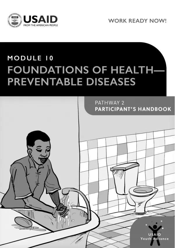 Module 10: Foundations of Health - Preventable Diseases Participant’s Handbook