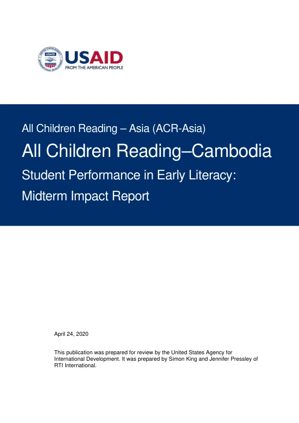 All children reading-Cambodia student performance in early literacy : midterm impact report