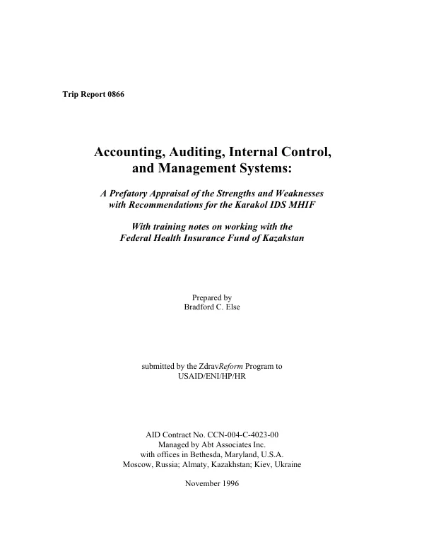 Accounting, Auditing, Internal Control, and Management Systems: A Prefatory Appraisal of the Strengths and Weaknesses with Recommendations from the Karakol IDS MHIF
