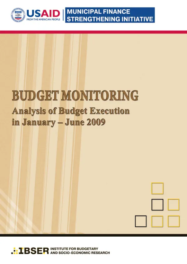 Budget Monitoring. Analysis of Budget Execution in January-June 2009.