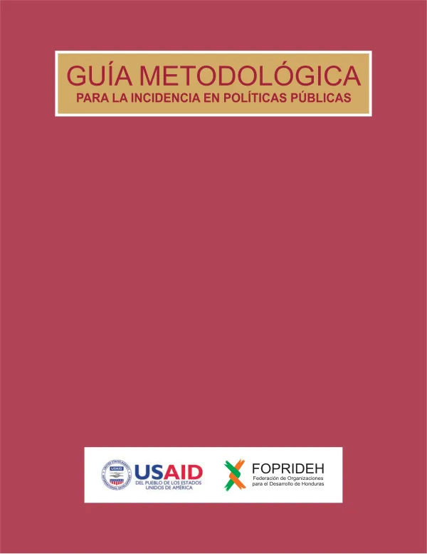 Guia metodologica para la incidencia en politicas publicas