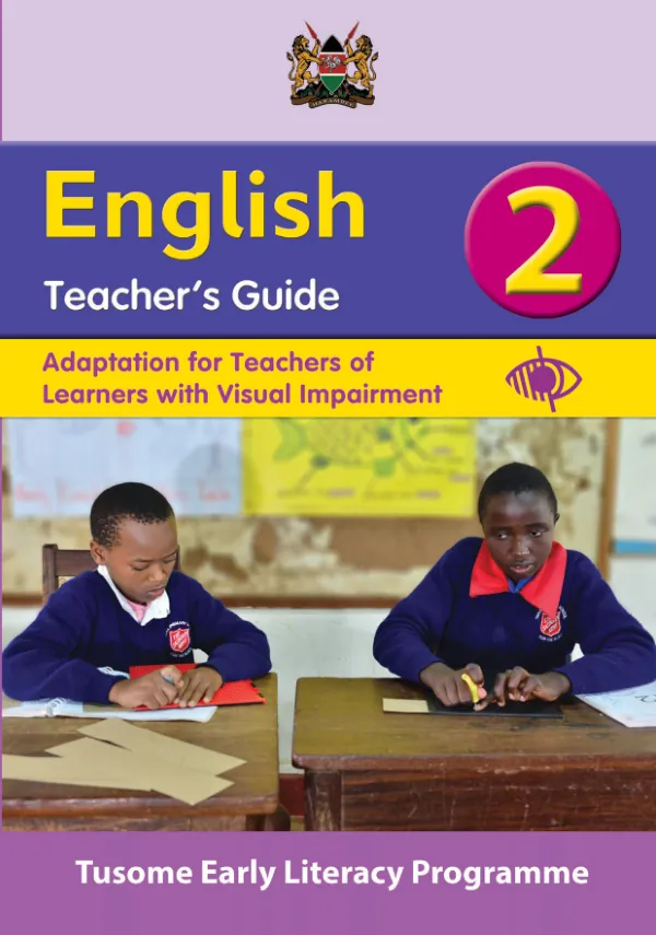 Tusome Teacher's Guide: Improving Literacy Outcomes in Lower Primary in Kenya