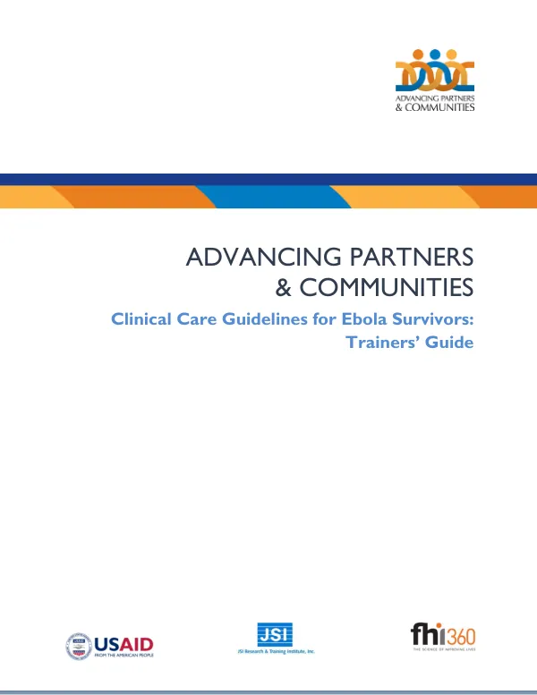 Clinical Care Guidelines for Ebola Survivors: Trainers' Guide