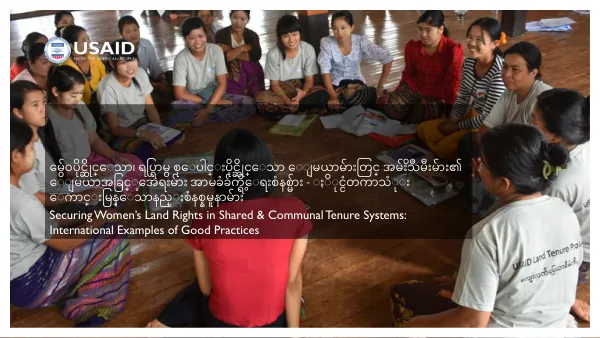 Securing Women's Rights to Land in Shared & Communal Tenure Systems