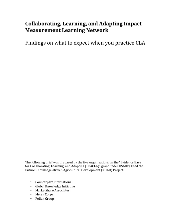 Collaborating, Learning, and Adapting Impact Measurement Learning Network: Findings on what to expect when you practice CLA